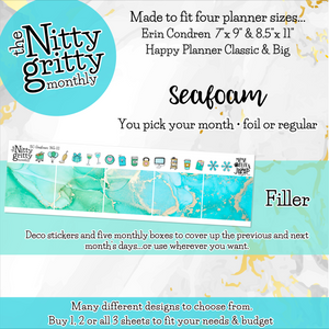 SEAFOAM - The Nitty Gritty Monthly-Any Month-Erin Condren 7x9 8.5x11 Happy Planner Classic & Big