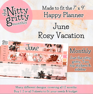 June Rosy Vacation - The Nitty Gritty Monthly - Happy Planner Classic