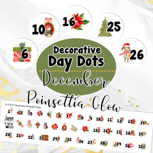 Load image into Gallery viewer, New Release December Poinsettia Glow Decorative day dot planner calendar stickers fall autumn     (S-110-21)
