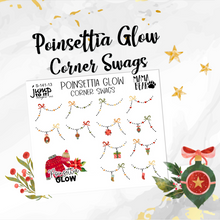 Load image into Gallery viewer, New Release December Poinsettia Glow Corner Swags planner stickers          (S-141-13)