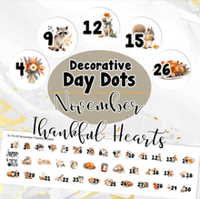 Load image into Gallery viewer, New Release November Thankful Hearts Decorative day dot planner calendar stickers fall autumn     (S-110-20)