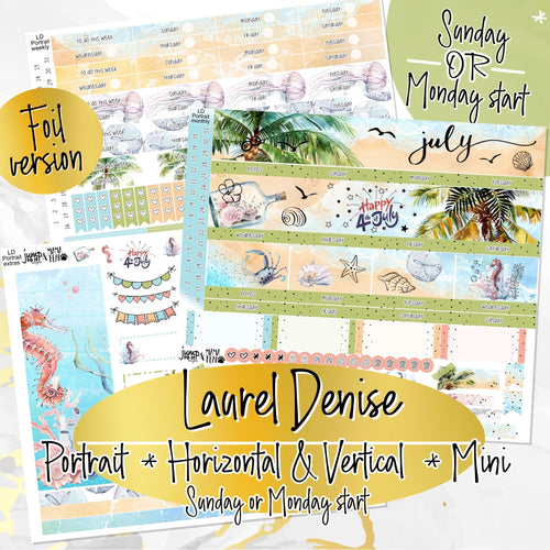 July Lazy Days FOIL -for Laurel Denise Planner stickers - Portrait, Mini, Vertical, Horizontal & Project