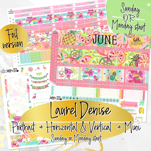 June Hello Summer FOIL -for Laurel Denise Planner stickers - Portrait, Mini, Vertical, Horizontal & Project