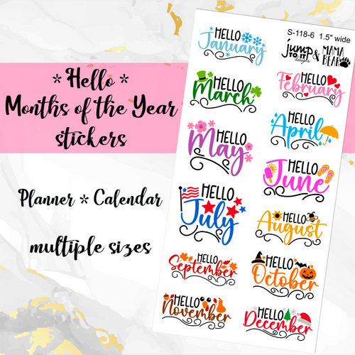 New Release Hello Months of the Year planner calendar stickers            (S-118-6)