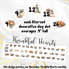 Load image into Gallery viewer, New Release November Thankful Hearts Decorative day dot planner calendar stickers fall autumn     (S-110-20)