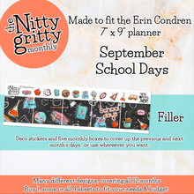 Load image into Gallery viewer, September School Days - The Nitty Gritty Monthly - Erin Condren Vertical Horizontal