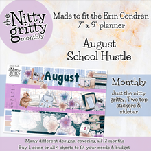 Load image into Gallery viewer, August School Hustle - The Nitty Gritty Monthly - Erin Condren Vertical Horizontal