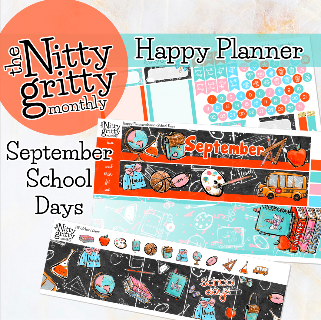 September School Days - The Nitty Gritty Monthly - Happy Planner Classic