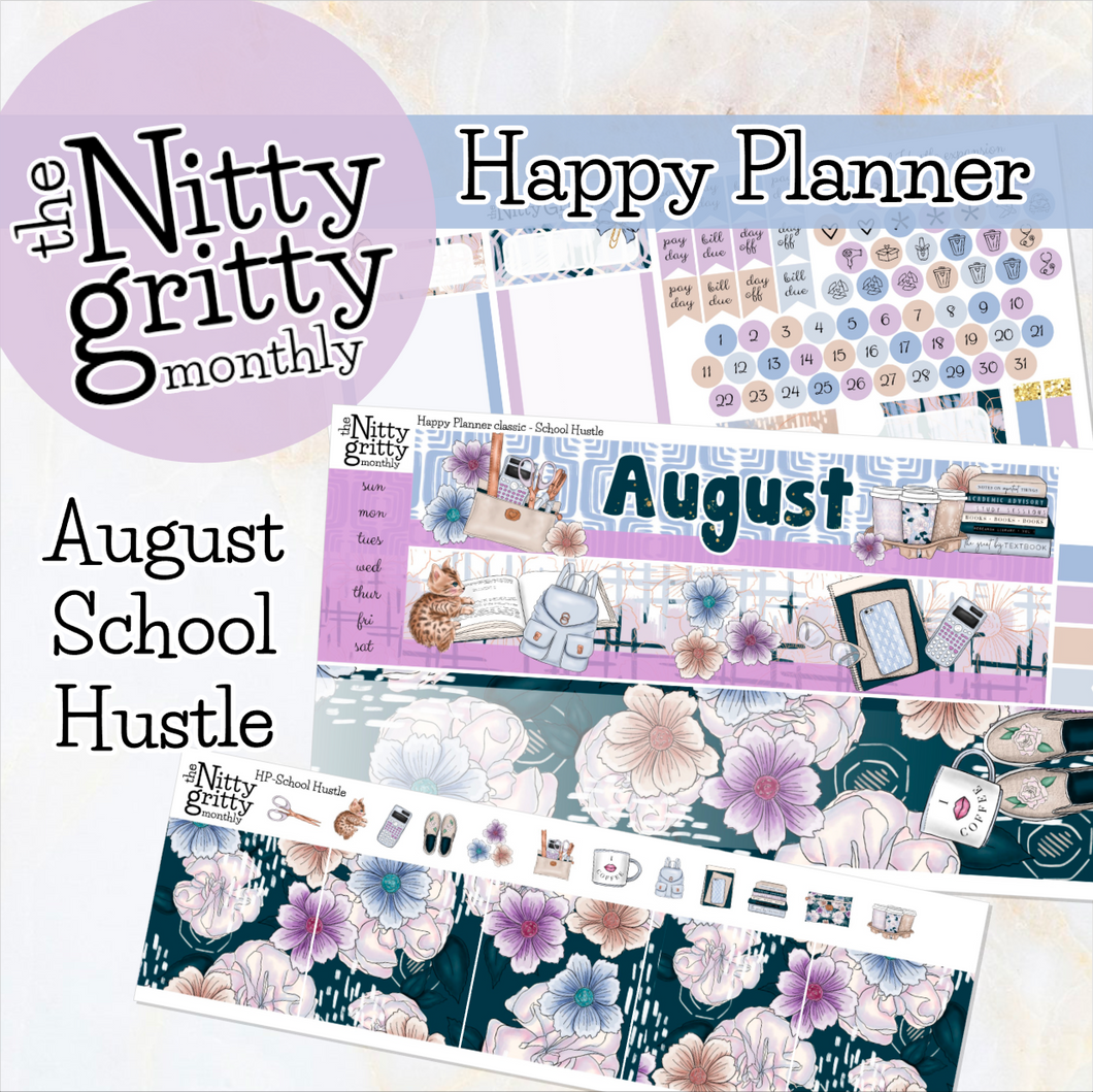 August School Hustle - The Nitty Gritty Monthly - Happy Planner Classic