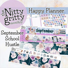 Load image into Gallery viewer, September School Hustle - The Nitty Gritty Monthly - Happy Planner Classic