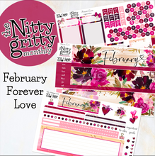 Load image into Gallery viewer, February Forever Love - The Nitty Gritty Monthly - Erin Condren Vertical Horizontal