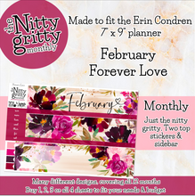 Load image into Gallery viewer, February Forever Love - The Nitty Gritty Monthly - Erin Condren Vertical Horizontal