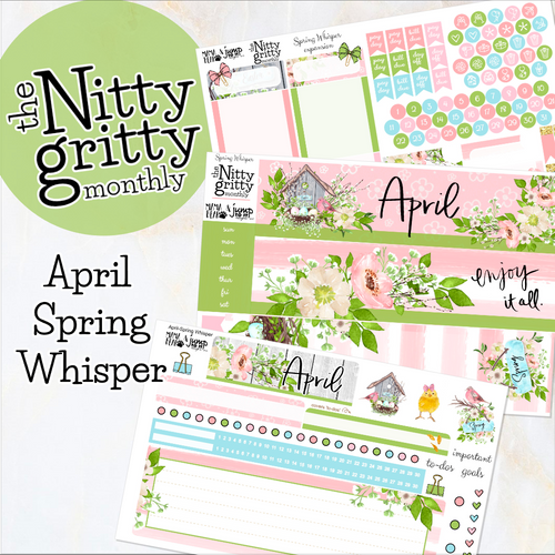 April Spring Whisper - The Nitty Gritty Monthly - Erin Condren Vertical Horizontal