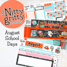 Load image into Gallery viewer, August School Days - The Nitty Gritty Monthly - Erin Condren Vertical Horizontal