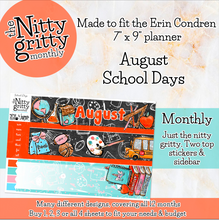 Load image into Gallery viewer, August School Days - The Nitty Gritty Monthly - Erin Condren Vertical Horizontal