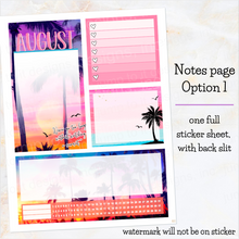 Load image into Gallery viewer, August Sunset in Paradise &#39;25/26 Notes monthly sticker - Erin Condren Vertical Horizontal 7x9