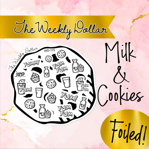 Milk & Cookies - The Weekly Dollar - FOIL planner stickers  (WD-115)