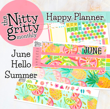 Load image into Gallery viewer, June Hello Summer - The Nitty Gritty Monthly - Happy Planner Classic