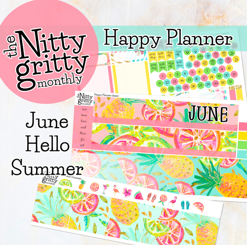 June Hello Summer - The Nitty Gritty Monthly - Happy Planner Classic
