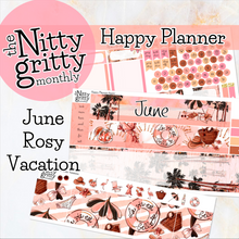 Load image into Gallery viewer, June Rosy Vacation - The Nitty Gritty Monthly - Happy Planner Classic