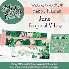 Load image into Gallery viewer, June Tropical Vibes - The Nitty Gritty Monthly - Happy Planner Classic