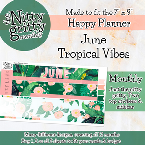 June Tropical Vibes - The Nitty Gritty Monthly - Happy Planner Classic