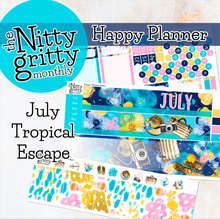Load image into Gallery viewer, July Tropical Escape - The Nitty Gritty Monthly - Happy Planner Classic