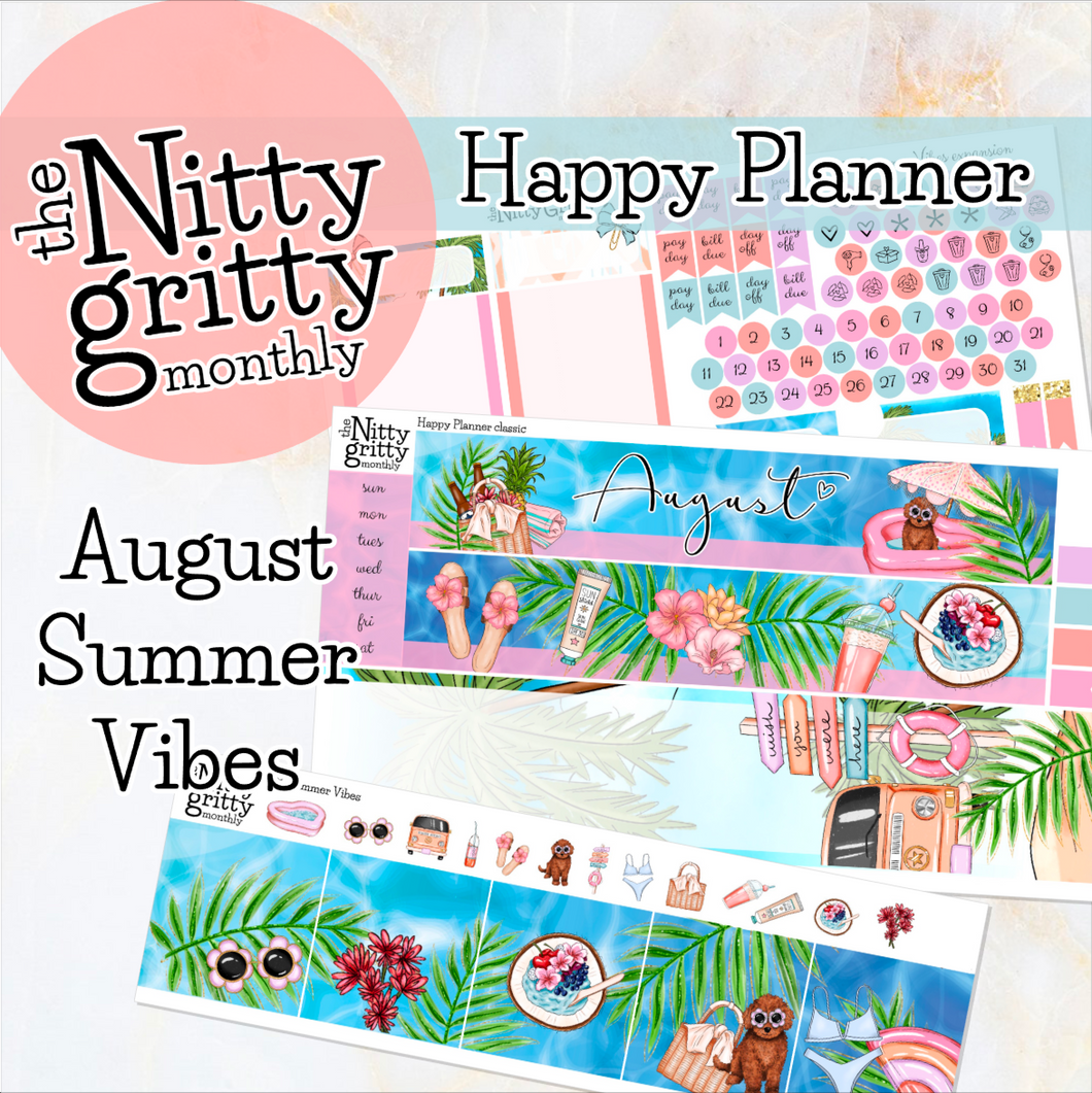 August Summer Vibes - The Nitty Gritty Monthly - Happy Planner Classic