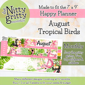 August Tropical Birds - The Nitty Gritty Monthly - Happy Planner Classic