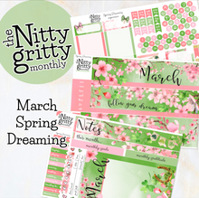 Load image into Gallery viewer, March Spring Dreaming - The Nitty Gritty Monthly - Erin Condren Vertical Horizontal