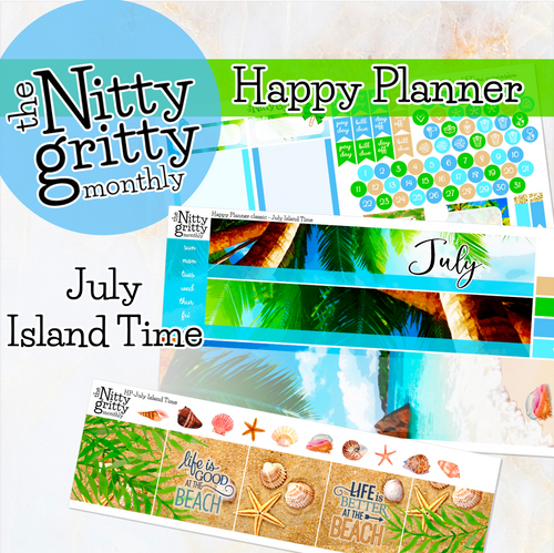 July Island Time - The Nitty Gritty Monthly - Happy Planner Classic