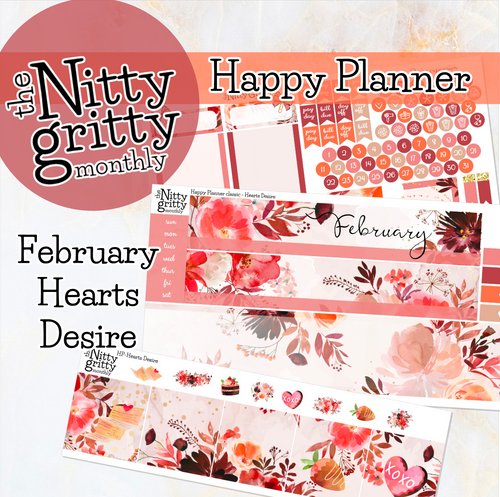 February Hearts Desire - The Nitty Gritty Monthly - Happy Planner Classic