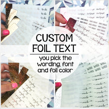 Load image into Gallery viewer, Foil Planner Stickers - CUSTOM  TEXT - Erin Condren Happy Planner B6 Hobo - personalized