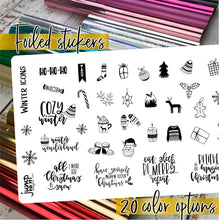 Load image into Gallery viewer, Foil Planner Stickers - WINTER/CHRISTMAS icons &amp; quotes - Erin Condren Happy Planner Big Mini B6 Hobo