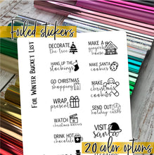 Load image into Gallery viewer, Foil - WINTER / CHRISTMAS Bucket List planner stickers - Erin Condren Happy Planner B6 Hobo - winter activities