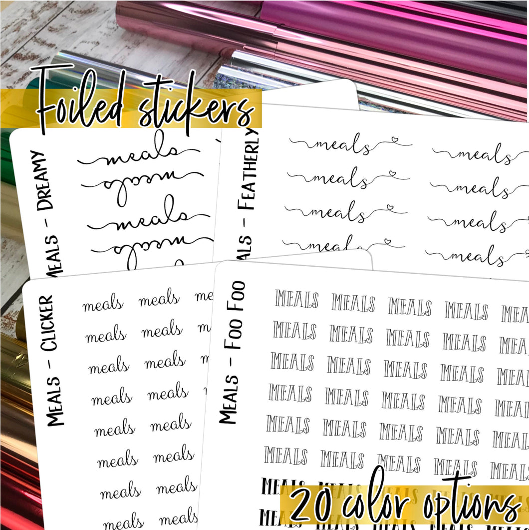 Foil Planner Stickers - MEALS text - Erin Condren Happy Planner B6 Hobo - dinner meal prep