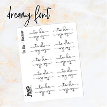 Load image into Gallery viewer, Foil Planner Stickers - TO DO text - Erin Condren Happy Planner B6 Hobo