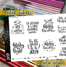 Load image into Gallery viewer, Foil Planner Stickers - CHRISTMAS QUOTE full boxes - Erin Condren Happy Planner Big Mini B6 Hobo