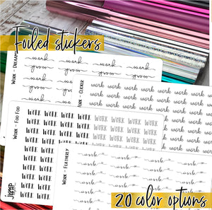 Foil Planner Stickers - WORK text - Erin Condren Happy Planner B6 Hobo