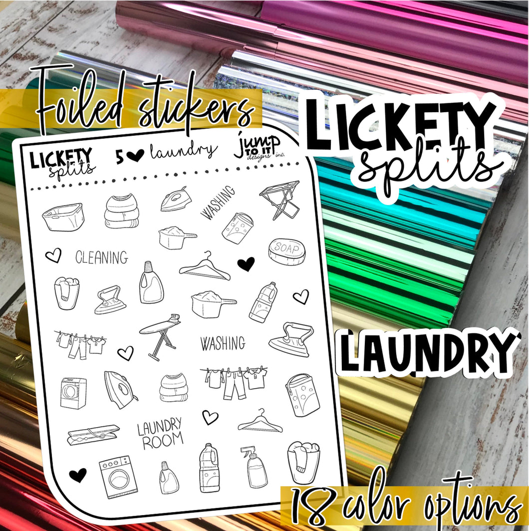 Foil - Lickety Splits - LAUNDRY - planner stickers Erin Condren Happy Planner B6 Hobo - house chores