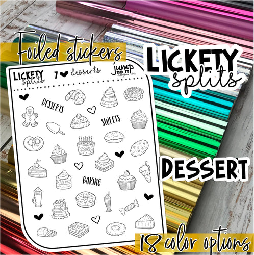 Foil - Lickety Splits - DESSERT - planner stickers Erin Condren Happy Planner B6 Hobo - food sweets