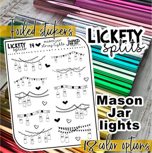 Foil - Lickety Splits - MASON JAR LIGHTS - planner stickers Erin Condren Happy Planner B6 Hobo -chores